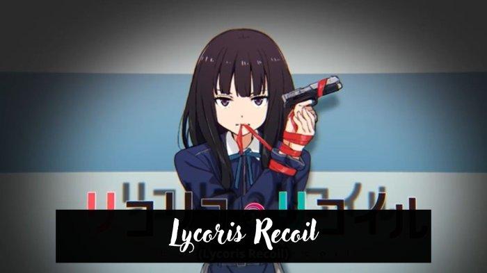 Lycoris Recoil 36546