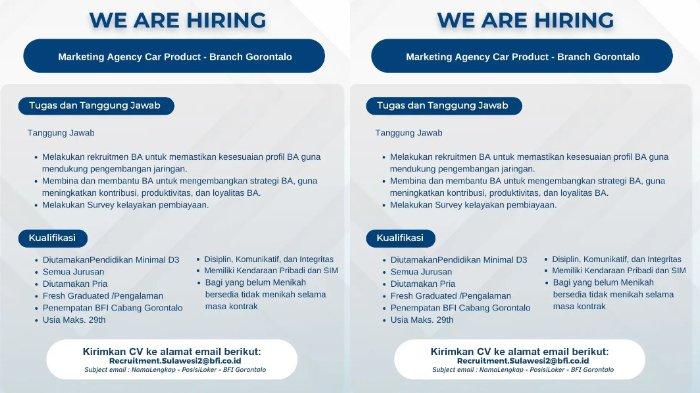 Informasi Lowongan Kerja (Loker) Gorontalo pada Rabu (16/11/2022): BFI Finance Cabang Gorontalo membutuhkan posisi sebagai Marketing Agency Car Product.
