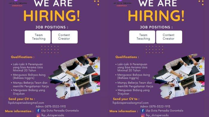 Informasi Lowongan Kerja (Loker) Gorontalo pada Kamis (26/1/2023): LKP Duta Persada Gorontalo membutuhkan posisi sebagai Team Teaching dan Content Creator.
