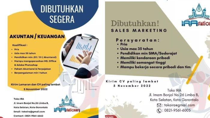 Informasi Lowongan Kerja (Loker) Gorontalo pada Sabtu (5/11/2022): Ira Stationery Kota Gorontalo membutuhkan posisi sebagai Akuntan/Keuangan, Sales Marketing, dan Driver Operasional.