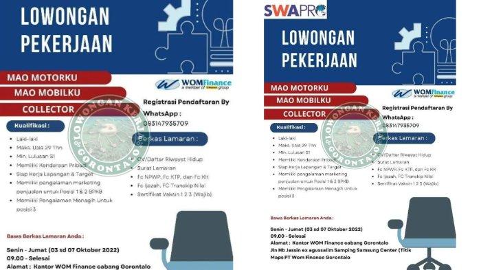 Informasi Lowongan Kerja (Loker) Gorontalo pada Selasa (4/10/2022): WOM Finance Cabang Gorontalo membutuhkan posisi sebagai MAO Motorku, MAO Mobilku, dan Collector.