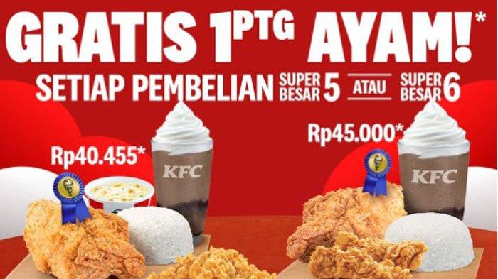 Promo KFC Terbaru bulan Agustus Gratis 1 Ayam