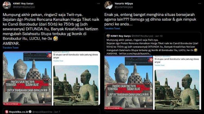 Roy Suryo tanggapi penundaan kebijakan naiknya harga tiket Candi Borobudur. Yunarto Wijaya soroti dua foto editan wajah stupa yang diunggah Roy Suryo.
