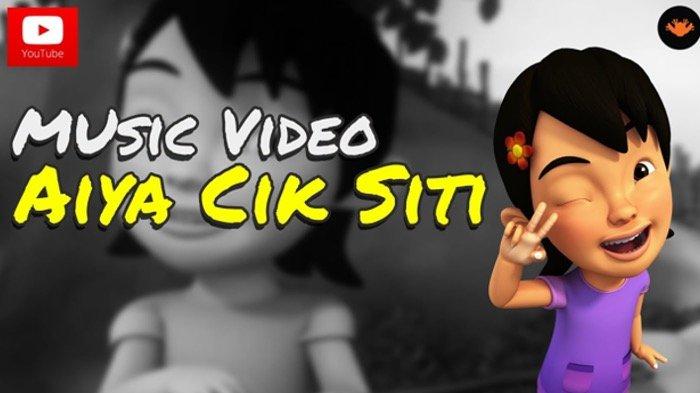 Lirik Lagu Aiya Cik Siti - OST Upin & Ipin Viral di TikTok, Aiya Susanti, Perempuan Banyak Muda
