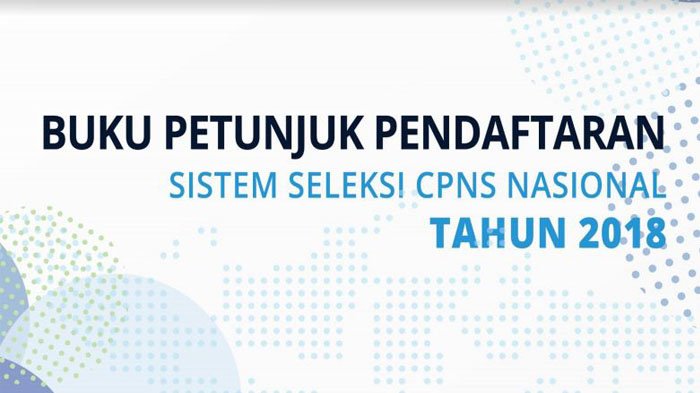 Downlad Buku Petunjuk Pendaftaran CPNS 2018