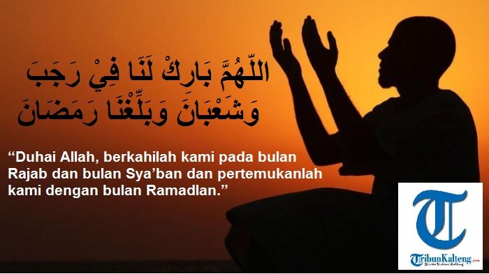 Doa bulan Rajab, di bulan mulia ini sobat muslim dianjurkan menjalankan Puasa Rajab.