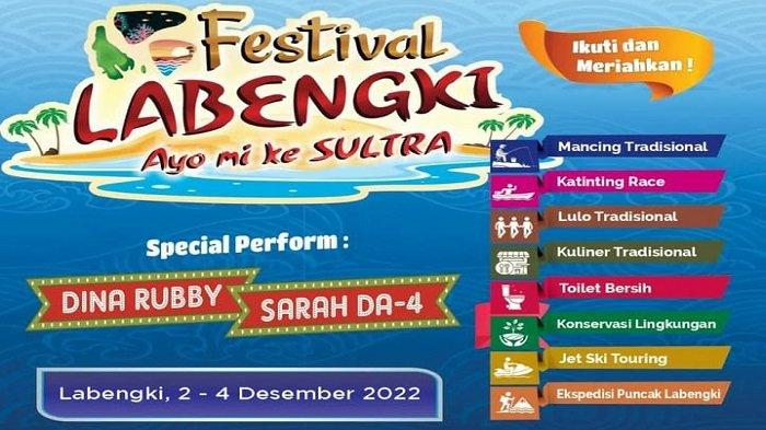 Dinas Pariwisata Provinsi Sulawesi Tenggara (Dispar Sultra) kembali menggelar Festival Labengki 2022, pada 2-4 Desember 2022.
