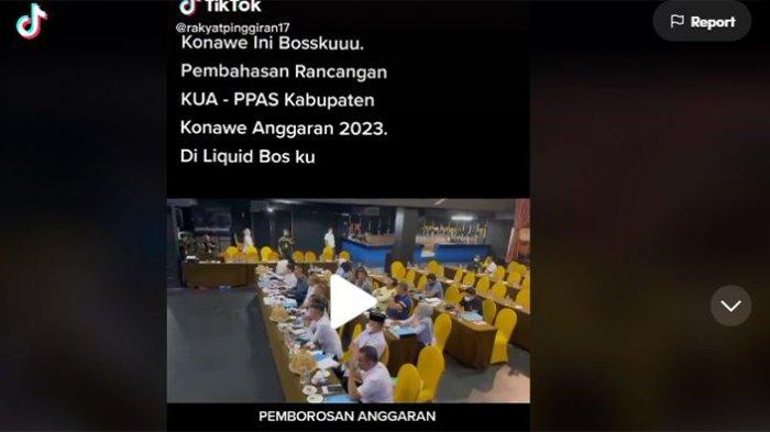 TANGKAPAN LAYAR video viral di TikTok, DPRD dan Pemda Konawe, menggelar rapat pembahasan rancangan APBD tahun 2023 disalah satu tempat dugem hotel berbintang di Kota Kendari, Sulawesi Tenggara, belum lama ini.