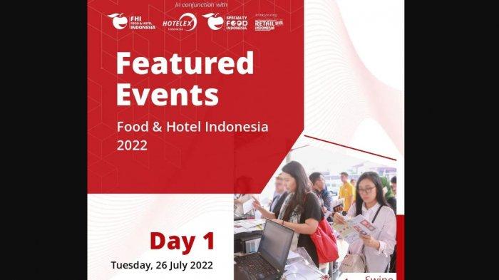 Pameran Food & Hotel Indonesia (FHI) 2022