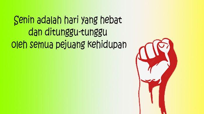 Gambar poster ucapan sambut hari Senin. Lengkap kata-kata mutiara penyemangat 3
