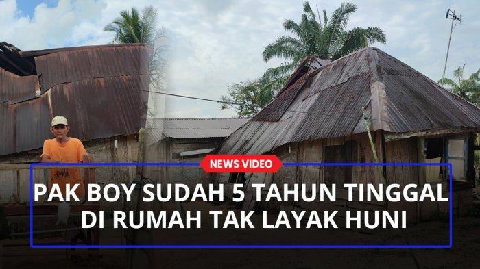 Cerita Pak Boy, Rumah Mau Tumbang Tak Layak Huni