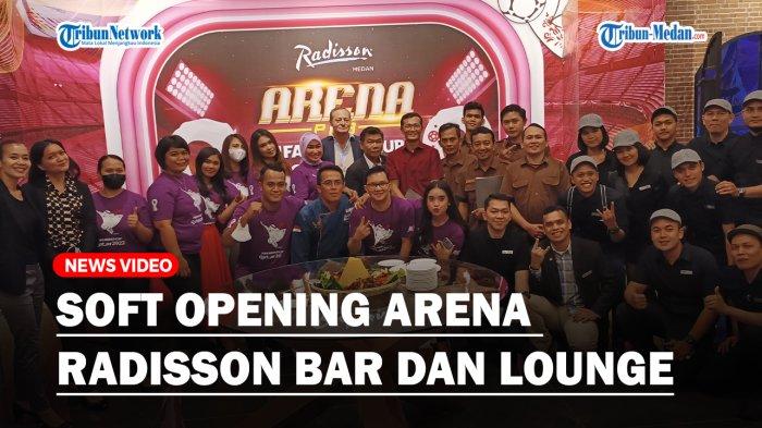 Soft Opening Arena Radisson Bar dan Lounge