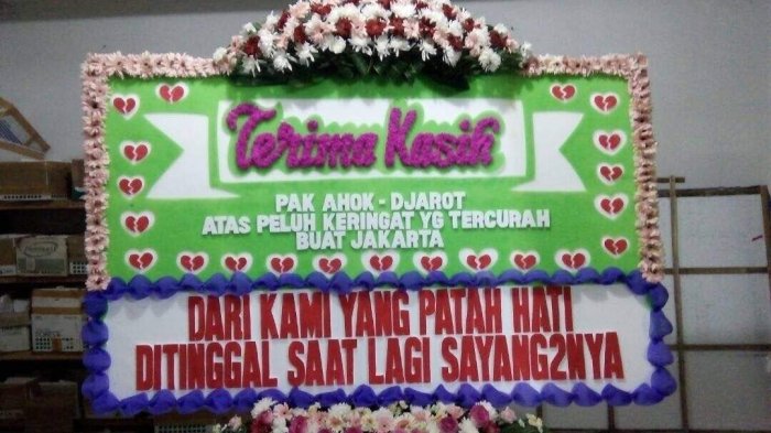 Karangan bunga ucapan terimakasih untuk Ahok.