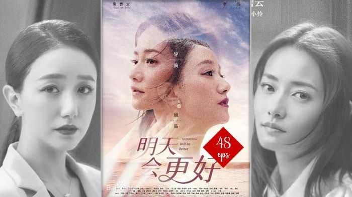 Drama Mandarin Tomorrow Will Be Better